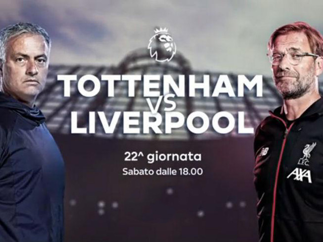 Nhận định bóng đá Tottenham - Liverpool: Mourinho run rẩy đụng ”khắc tinh” Klopp