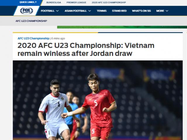 U23 Việt Nam hòa Jordan: Báo châu Á ngạc nhiên, báo Thái vẽ kịch bản đẹp