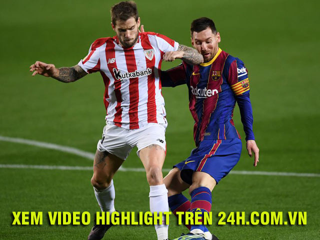 Video Barcelona - Bilbao: Messi rực sáng, hú vía vì sai lầm