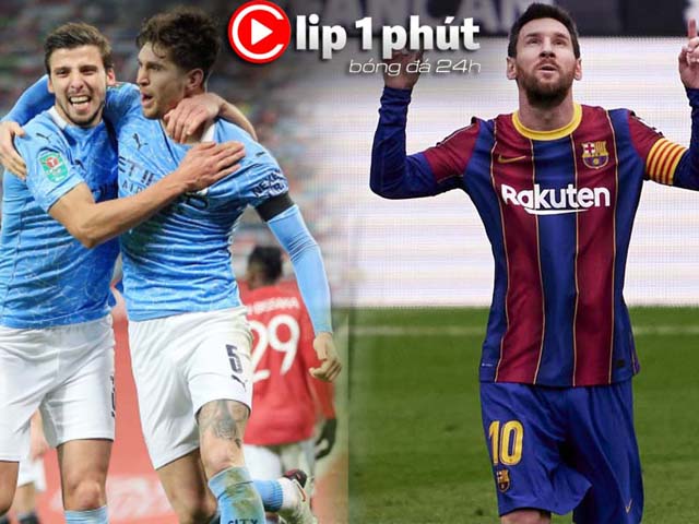 Man City thăng hoa không cản nổi, Messi săn bàn số 1 châu Âu (Clip 1 phút Bóng đá 24H)