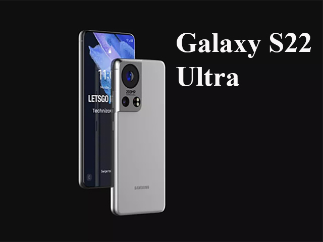 Samfan “đã mắt” với concept Galaxy S22 Ultra chứa camera 200MP