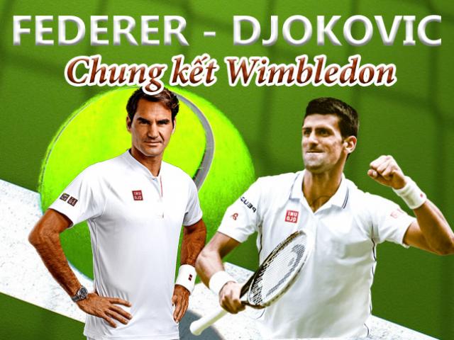 Federer – Djokovic, chung kết Wimbledon: 1 núi không thể có 2 hổ