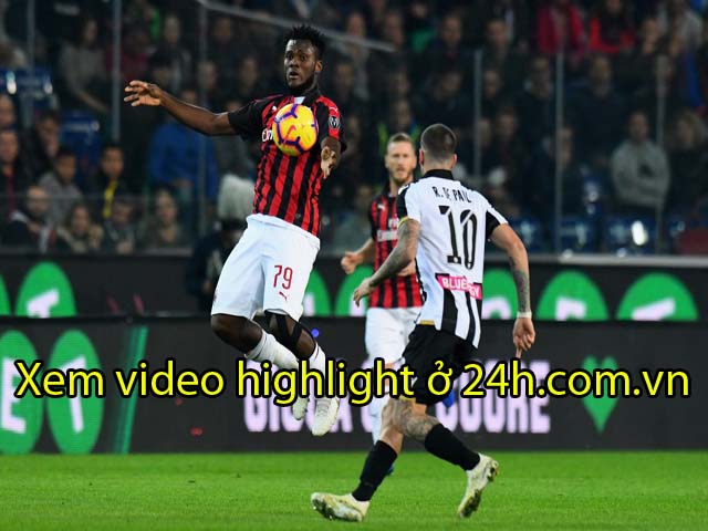 Video highlight trận Udinese - AC Milan: Tướng mới ra quân, cú đấm sững sờ (Vòng 1 Serie A)