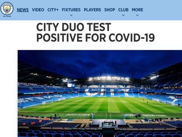 Man City xác nhận 2 SAO nhiễm Covid-19, thiệt quân trước thềm Ngoại hạng Anh