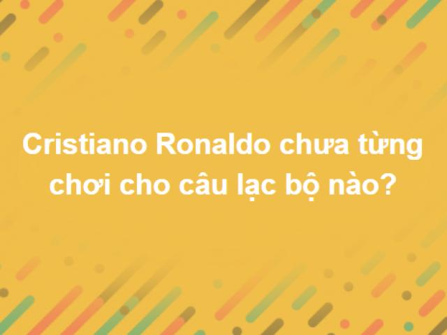 Làm câu đầu tưởng ”ngon”, ai dè bộ câu hỏi này không dễ ăn điểm