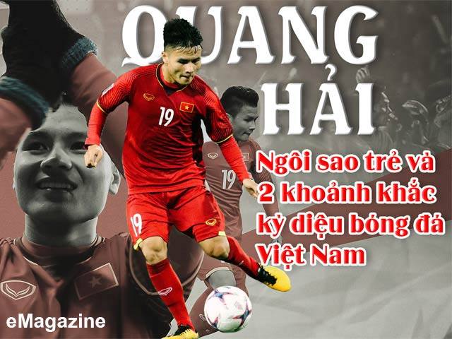 Quang Hải – Ngôi sao trẻ & 2 khoảnh khắc kỳ diệu bóng đá Việt Nam