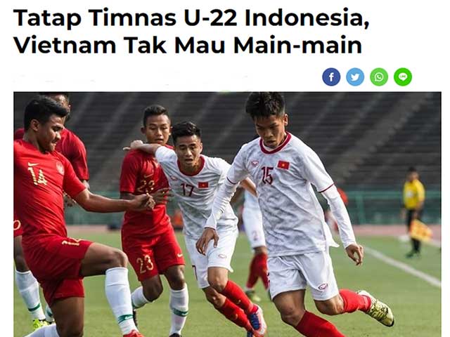 Báo Indonesia mạnh miệng tin U22 Việt Nam không muốn đá với U22 Indonesia
