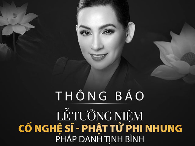 Thông tin chính thức lễ viếng ca sĩ Phi Nhung
