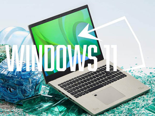 Acer khoe ba mẫu laptop Windows 11 đầu tiên