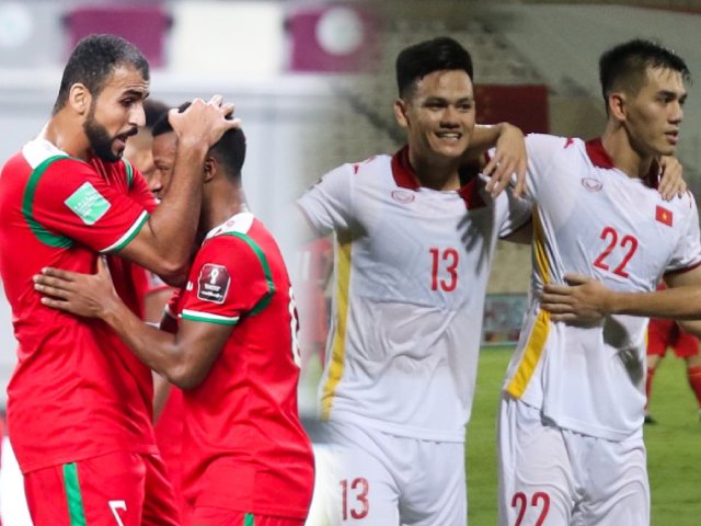Nhận định bóng đá Oman - Việt Nam: Không còn đường lùi, mơ tái hiện kỳ tích (Vòng loại World Cup)