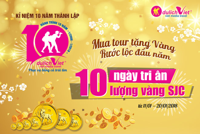 10 ngày mua tour tặng vàng – rước lộc đầu năm - 1