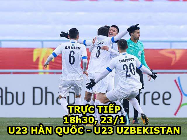 Chi tiết U23 Hàn Quốc - U23 Uzbekistan: U23 Việt Nam gặp hàng khủng (KT)