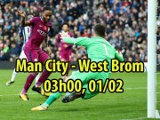 Bóng đá - Man City – West Brom: Nối dài kỷ lục, tung hoa đón “bom tấn”