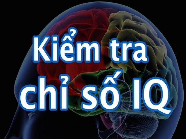 Bộ 6 câu hỏi kiểm tra chỉ số IQ của bạn