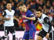 Bóng đá - Valencia - Barcelona: &quot;Siêu bom tấn&quot; nhả đạn, tiệm cận thiên đường