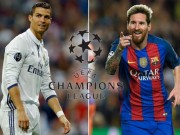 Bóng đá - Cúp C1 - Nơi tôn vinh đẳng cấp: &quot;Ông trùm&quot; Ronaldo và Messi