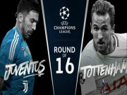 Bóng đá - Juventus – Tottenham: “Lão bà” mạnh vũ bão, &quot;Gà trống&quot; khó gáy vang