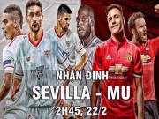 Bóng đá - Sevilla - MU: &quot;Mồi ngon&quot; của Mourinho, chờ vượt &quot;hiểm địa&quot;