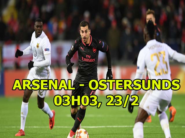 Arsenal - Ostersunds: Chờ Mkhitaryan “gánh team”, sẵn sàng chiến Man City