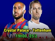 Bóng đá - Crystal Palace – Tottenham: Quyết soán ngôi Chelsea, bay vào top 4