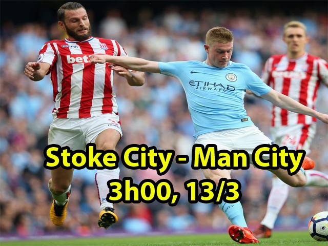 Stoke City - Man City: “Lốc xanh” của Pep, ngôi vương rất gần