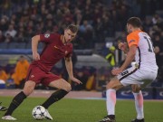 Bóng đá - Roma - Shakhtar Donetsk: &quot;Trọng pháo&quot; ra tay, ngược dòng kịch tính