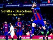 Bóng đá - Sevilla - Barcelona: &quot;Run rẩy&quot; nghe tin Messi xung trận