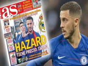 Bóng đá - &quot;Bom tấn&quot; Hazard bỏ Chelsea tới Real: 112 triệu euro làm &quot;Ronaldo mới&quot;