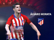 Bóng đá - &quot;Bom tấn&quot; Morata về Atletico: Sắp gieo sầu Real, đấu Juventus - Ronaldo?