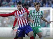 Bóng đá - Real Betis - Atletico Madrid: &quot;Bom tấn&quot; Morata ra mắt đầy áp lực