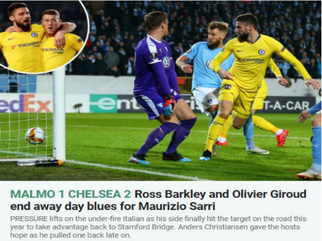 Chelsea dứt chuỗi ngày buồn: Báo Anh vẫn lo cho Sarri, sợ tý hon ngược dòng