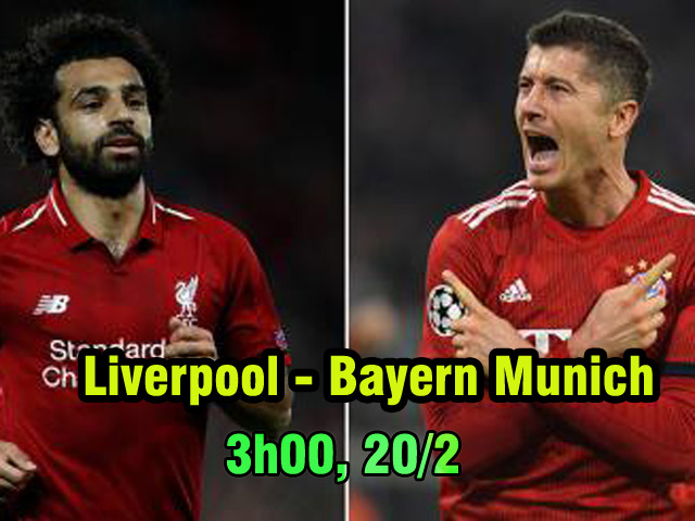 Liverpool – Bayern Munich: “Đả hổ” ở hiểm địa, đòn nắn gân MU