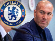 Bóng đá - Chelsea ôm mộng có siêu HLV Zidane: Phải chi &quot;núi  tiền&quot;