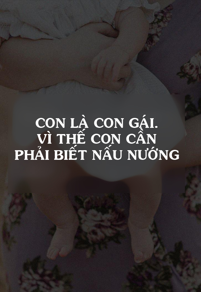 Hàng nghìn cha mẹ hối hận vì dạy con gái những điều này mỗi ngày - 6