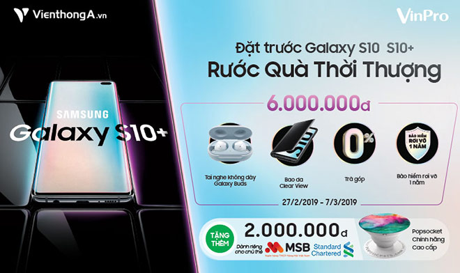 “Quà kép” siêu khủng cho nàng khi đặt mua Samsung Galaxy S10|S10+ - 5