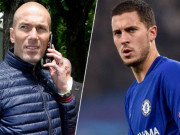 Bóng đá - Chấn động Real: Zidane xây đội hình 1 tỷ euro, Hazard &quot;bom tấn&quot; đầu tiên