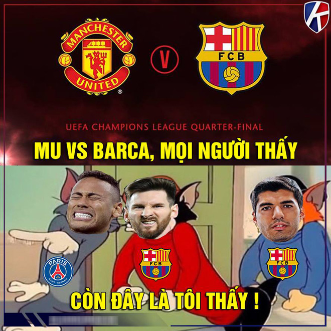 Ảnh chế MU gặp Barca tứ kết C1, fan &#34;run sợ&#34; trước Messi - 1