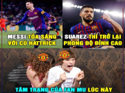 Tranh vui - Ảnh chế: Messi tỏa sáng rực rỡ, fan MU bắt đầu &quot;run rẩy&quot;