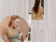 Làm đẹp - Hiếm hoi mới bán nude, Minh Hằng, Nhã Phương gây mòn con mắt vì dáng, da mướt mát