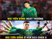 Tranh vui - Bùi Tiến Dũng xuất thần, fan mơ U23 Việt Nam tạo nên kỳ tích