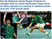 Thể thao - Djokovic hạ đẹp Federer: Báo chí ngả mũ, “vương miện” 17 Grand Slam đón chờ