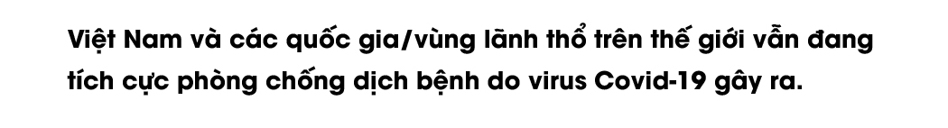 52 ngày cả thế giới chiến đấu chống dịch Covid-19 - 2