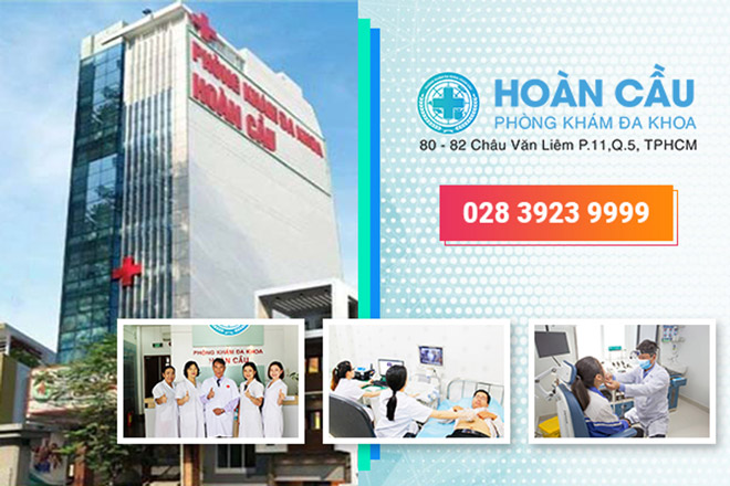 Đa Khoa Hoàn Cầu – địa chỉ khám chữa bệnh uy tín tại TPHCM