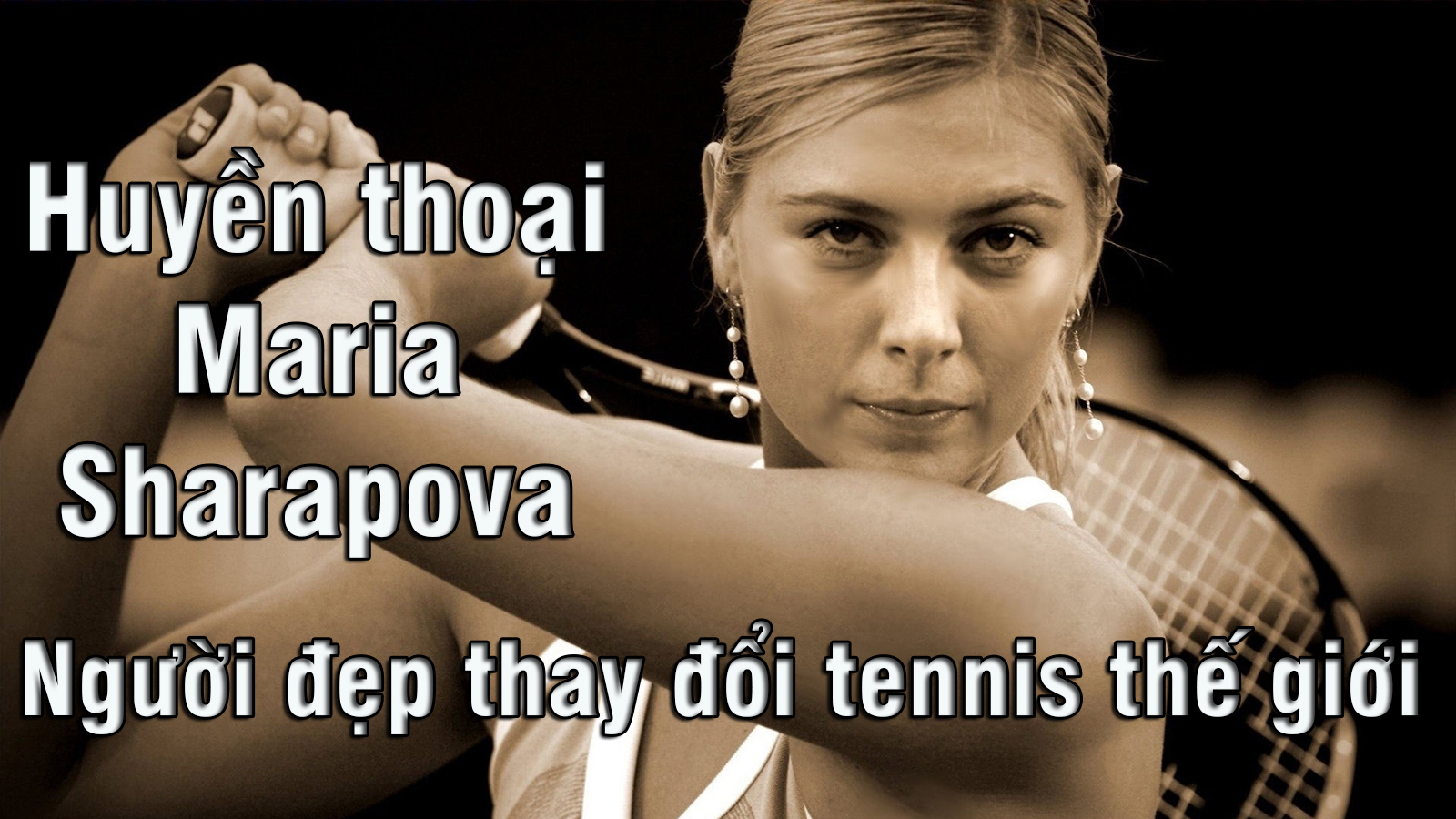 Huyền thoại Maria Sharapova: Người đẹp thay đổi tennis thế giới - 1