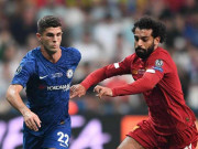 Bóng đá - Nhận định bóng đá Chelsea – Liverpool: Nhận thêm cú sốc hay mộng ăn ba tiếp tục?