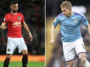 Bóng đá - Siêu đại chiến MU - Man City: Có Bruno Fernandes, De Bruyne gặp đối thủ xứng tầm