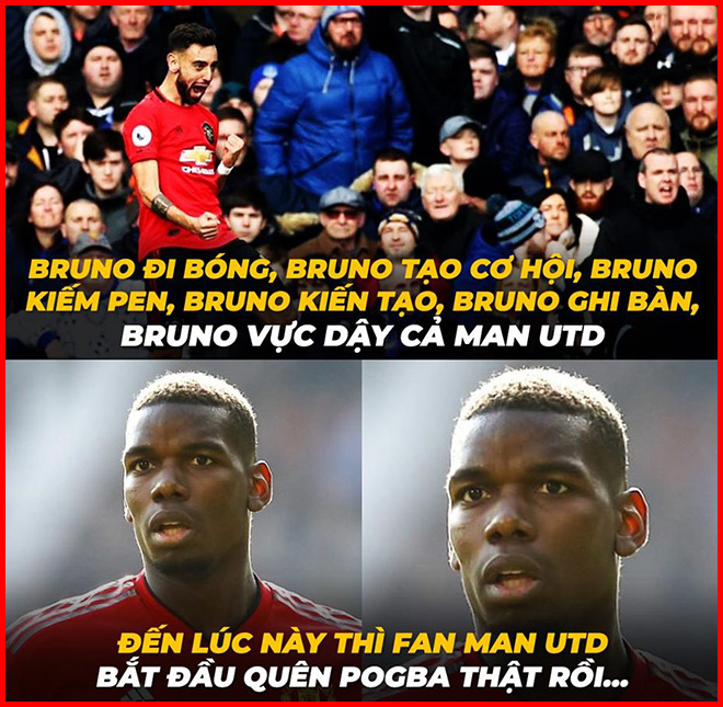 Bruno mới ra mắt có mấy trận mà fan MU đã vội quên Pogba.