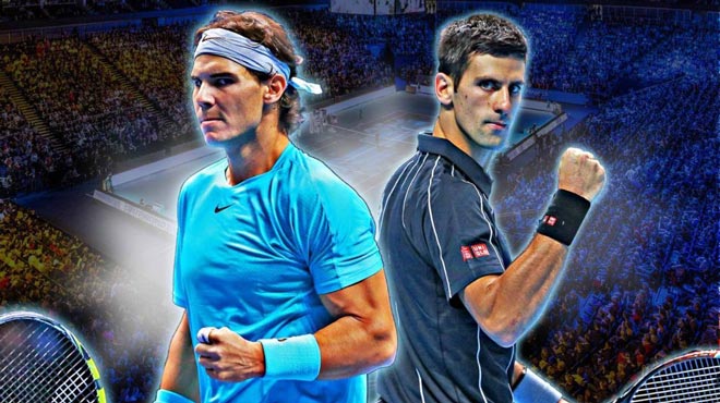 Nadal và Djokovic&nbsp;