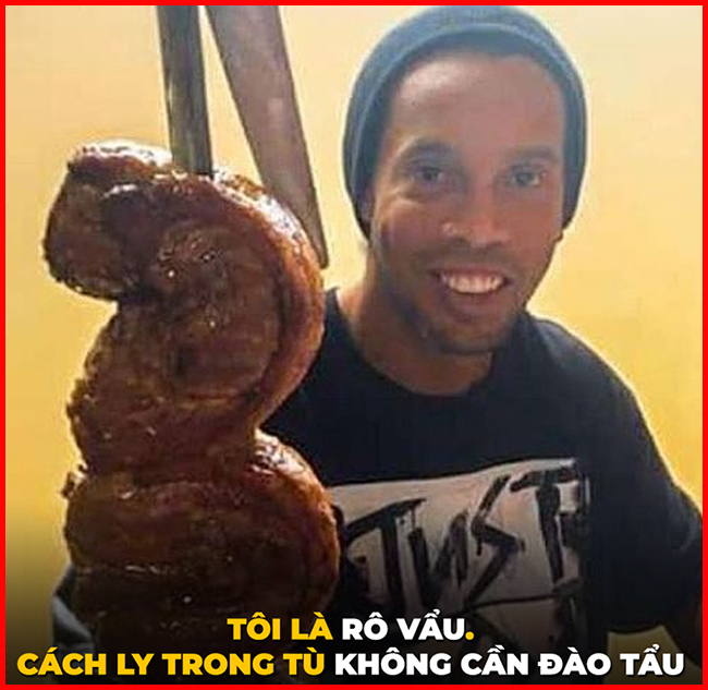 Ronaldinho quyết ở trong tù để trốn vi-rút Corona.