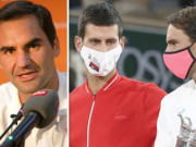 Thể thao - Federer tiết lộ việc giải nghệ, Nadal và Djokovic được thiên vị (Tennis 24/7)